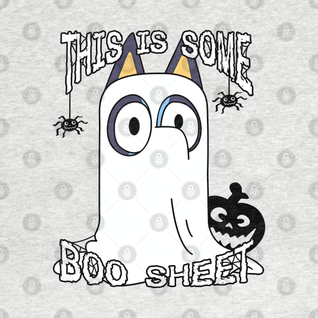 This is Some Boo Sheet by Karl Doodling